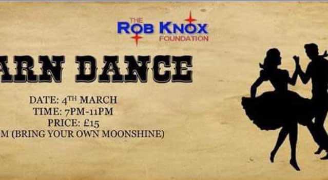 RobKnoxUK's tweet photo. The Rob Knox Foundation are hosting a barn dance on Sat 4th March! Tickets must be purchased in advance: https://t.co/Fm5NufFaIg https://t.co/fQpLn9tZcw