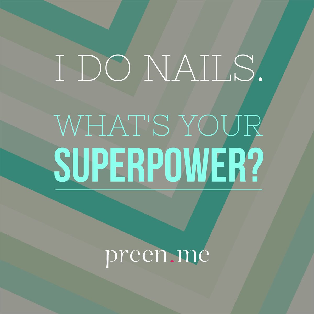 preendotme's tweet photo. "I do #nails. What's your #SUPERPOWER?" @preendotme #NailsQuote #ManiQuote #BeautyQuote #QOTD https://t.co/iCvHGaGfvt