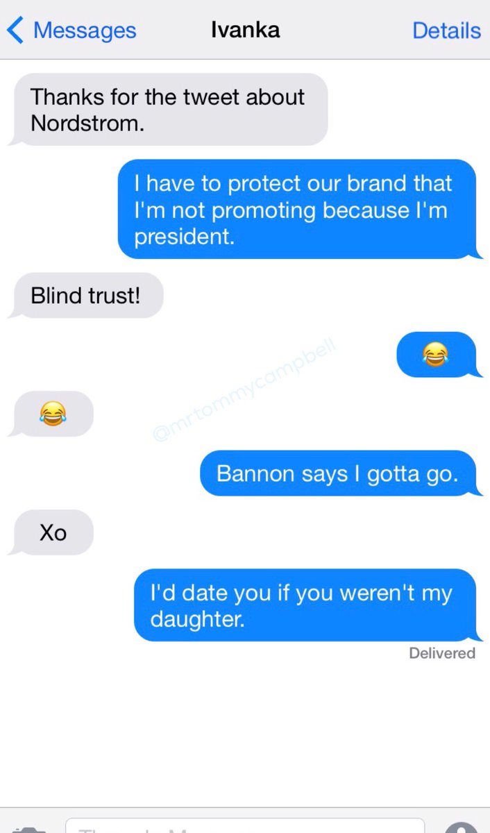 MrTommyCampbell's tweet photo. LEAKED Nordstrom message thread between Donald Trump and Ivanka! https://t.co/iOjHA7lh0P