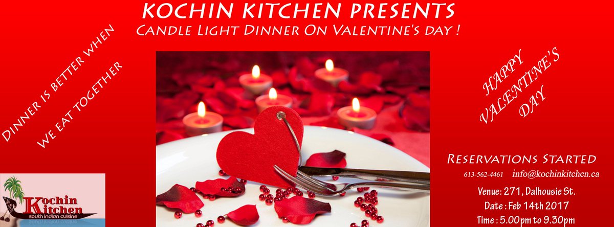 Kochinkitchen's tweet photo. #ValentinesDay #candles #dinner #Foodieheaven @ByWardMarketBIA @TourismeOttawa #Ottawa South Indian Treat!! #JoinUs #February 14 #ottawa2017 https://t.co/0LTgpiWuPn