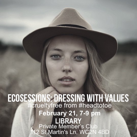 EcoSessionsLDN's tweet photo. Are you #vegan or living #crueltyfree - and not just with food? #Dressingwithvalues [from head to toe] is for you! https://t.co/krzzPTeD3k https://t.co/RwhqyuY0I1