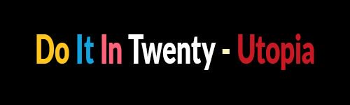 ShowMeTheAni's tweet photo. Have you heard, #DoItInTen has changed! Introducing #DoItInTwenty - Utopia https://t.co/JPUJUCSSnw https://t.co/5kBNnjC3c5