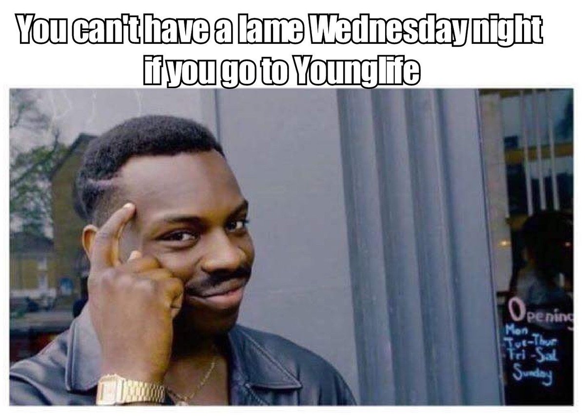 PoolesvilleYL's tweet image. Meme game strong 💪 Come to Younglife tonight - 7:28 at 19712 Selby Ave - everyone's invited!!