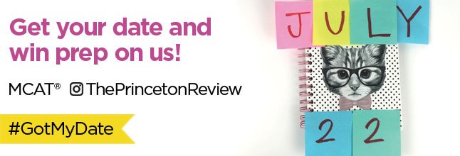 ThePrincetonRev's tweet photo. Now that you've got your #MCAT date, #win test prep on us! Here's how to enter: https://t.co/UMlmD5zTF1 #GotMyDate https://t.co/LRkih2VCla