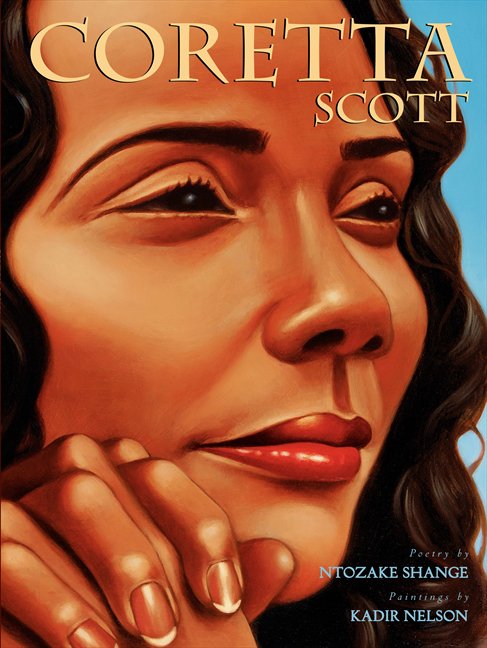 BCBooksAuthors's tweet photo. #BHM📚Coretta Scott - Ntozake Shange, illus. Kadir Nelson https://t.co/wbtl61VS9J #CorettaScottKing #ShePersisted #PictureBooks https://t.co/vH1lSIj7Rl
