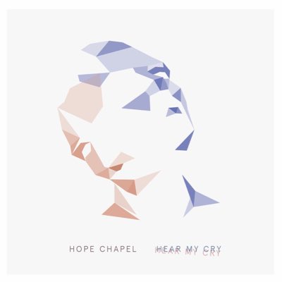 #HMC #HearMyCry #WorshipAlbum #HopeChapelMusic