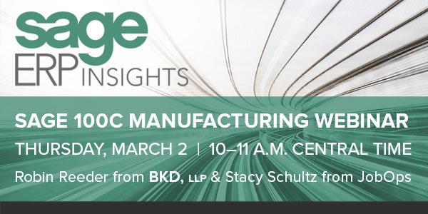 SageERPInsights's tweet photo. Join BKD on March 2 for an overview of the Sage 100c Manufacturing module functionality. Register now! https://t.co/h2XN4Hhvfv #sage100 https://t.co/gHvmy6XwNO