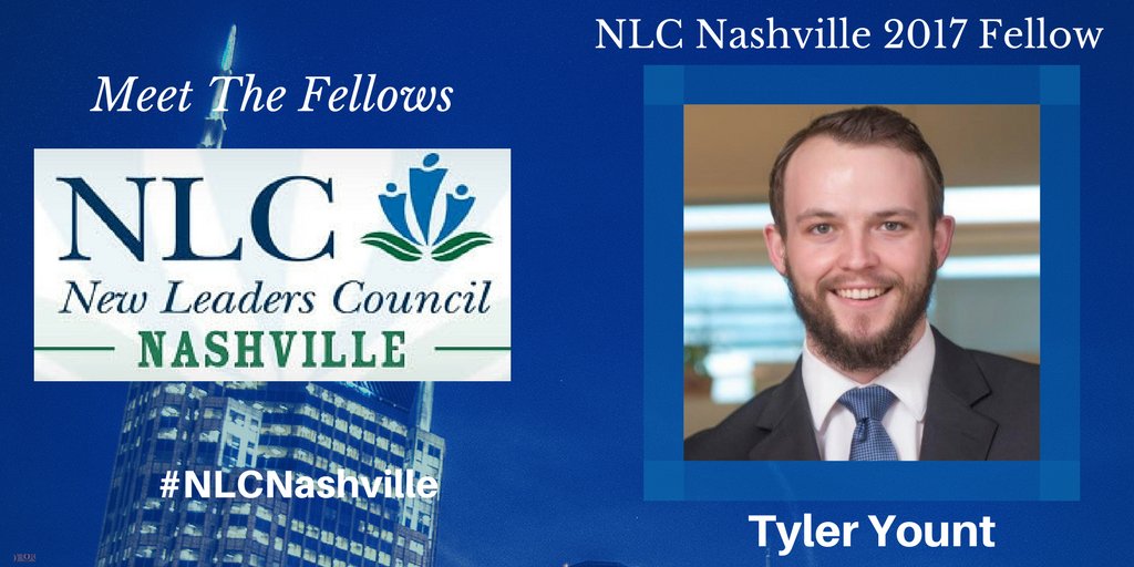 Meet Our 2017 <a href="/NLC/">New Leaders Council</a> Nashville Fellow Tyler Yount <a href="/TRYount/">Tyler Yount</a> bit.ly/2k4aHnY  #NLCNashville #NLCInstitute #NLCFamily