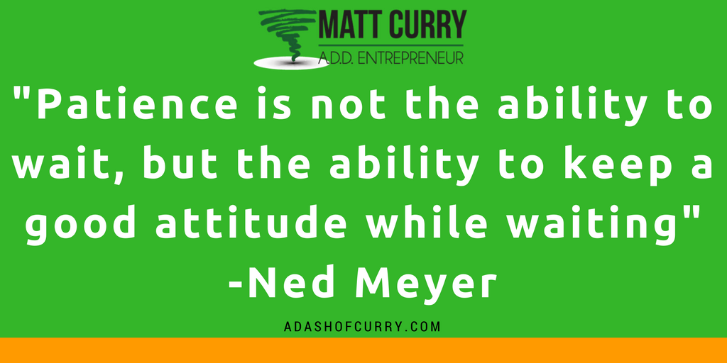 matthybrid1's tweet photo. #Quote from Ned Meyer about #Patience https://t.co/aTXKJEQodd