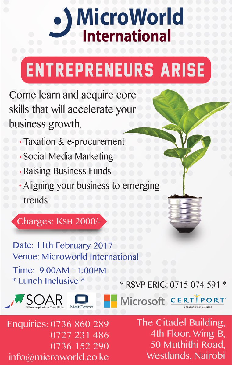 MicroWorldKe's tweet photo. Come learn and acquire core skills that will accelerate  your business growth.
#EnterpreneursArise https://t.co/DOtbgBKEU2