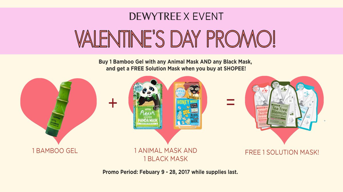 DEWYTREE X EVENT
VALENTINE'S DAY PROMO! 
#ValentinesPromo #DewytreePH
SHOP HERE: shopee.ph/dewytreeph