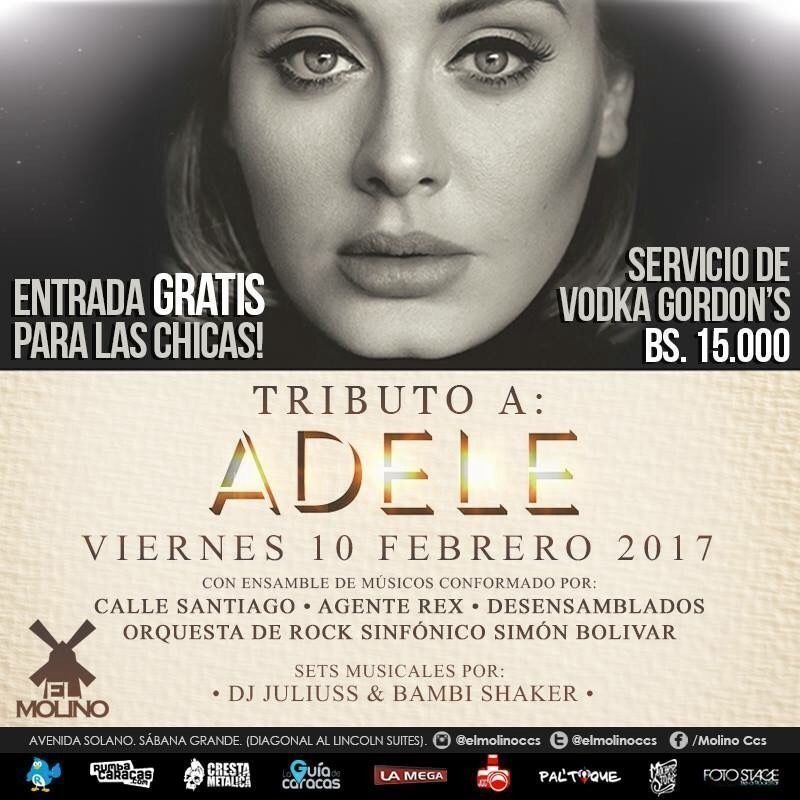 ElMolinoCcs's tweet photo. Este viernes #10feb se engalana la noche con: Tributo a #ADELE β¨ Β‘Las #chicas pasan #GRATIS toda la noche! ππ»ππ»ππ» #PromoVodka Bs. 15.000 πΎ https://t.co/1JhrUvELSk