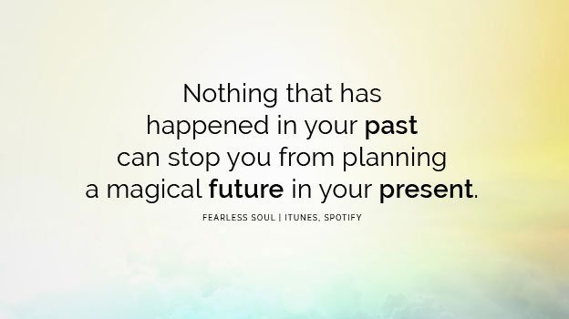 iamfearlesssoul's tweet photo. Nothing that has happened in your PAST can stop you from DECIDING right now that your FUTURE will be better, will be GREAT! #FearlessSoul https://t.co/1sxFVUdwde