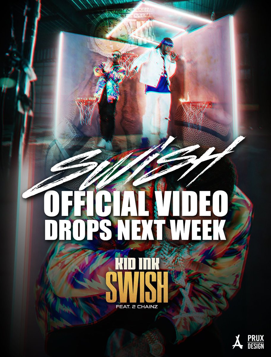 PruxDesign's tweet photo. #Swish oficial vídeo drops next week! Stay alert 🚨🚨 @2chainz @Kid_Ink @DeeJayiLLWiLL @ThaAlumni #AlumniArmy #BatgangLA @BatGangLA https://t.co/s6Ji6DHRXx