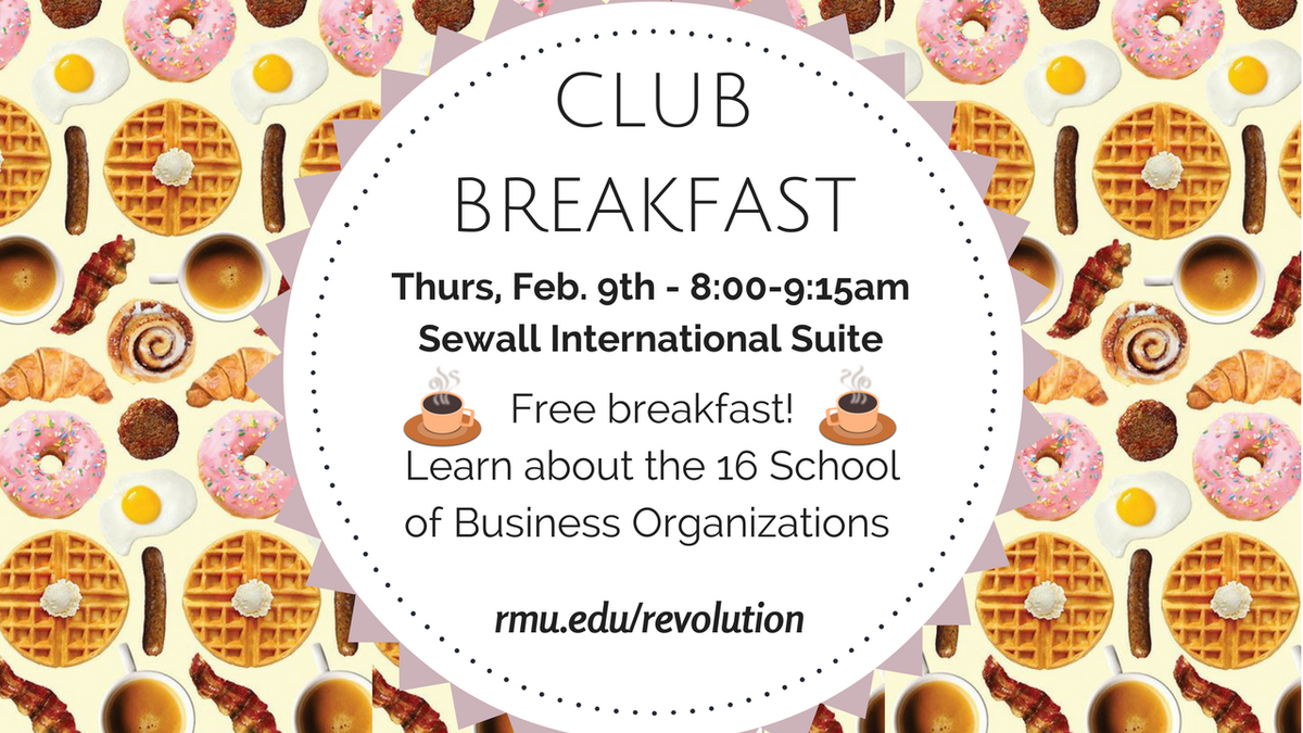 RMUSBUS's tweet photo. The last day of Business Week begins with a free breakfast to discuss the School of Business' clubs and organizations! We hope to see you! https://t.co/SpKjstzSc8