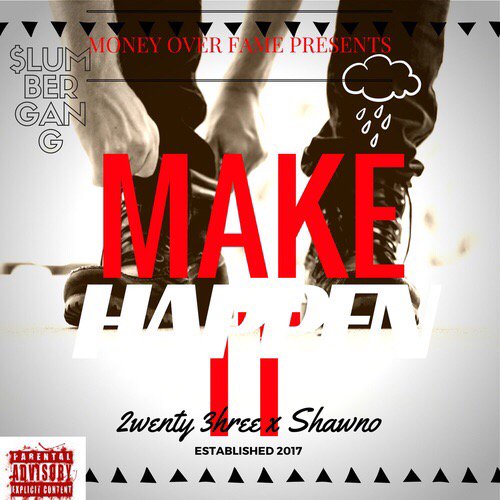 Hunned__Man's tweet image. [Mixtape] 2wenty 3hree - Make It Happen @pacmaneating @Spinrilla » spnr.la/oSdcouC6 🔥🔥🔥🔥🔥🔥🔥