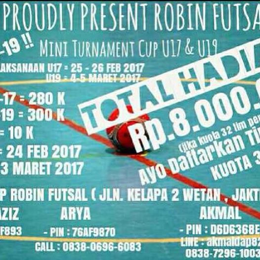 MINI TURNAMEN ROBIN FUTSAL u-17 &amp; U19 ==arya PIN : 76AF9870 CALL : 083806966083 <a href="/futsalSMA_98/">FUTSAL SMAN 98 JKT</a>  <a href="/FutsalSabrina/">SABRINA FUTSAL ⚽</a> <a href="/FutsalSyakira/">syakira futsal club</a>