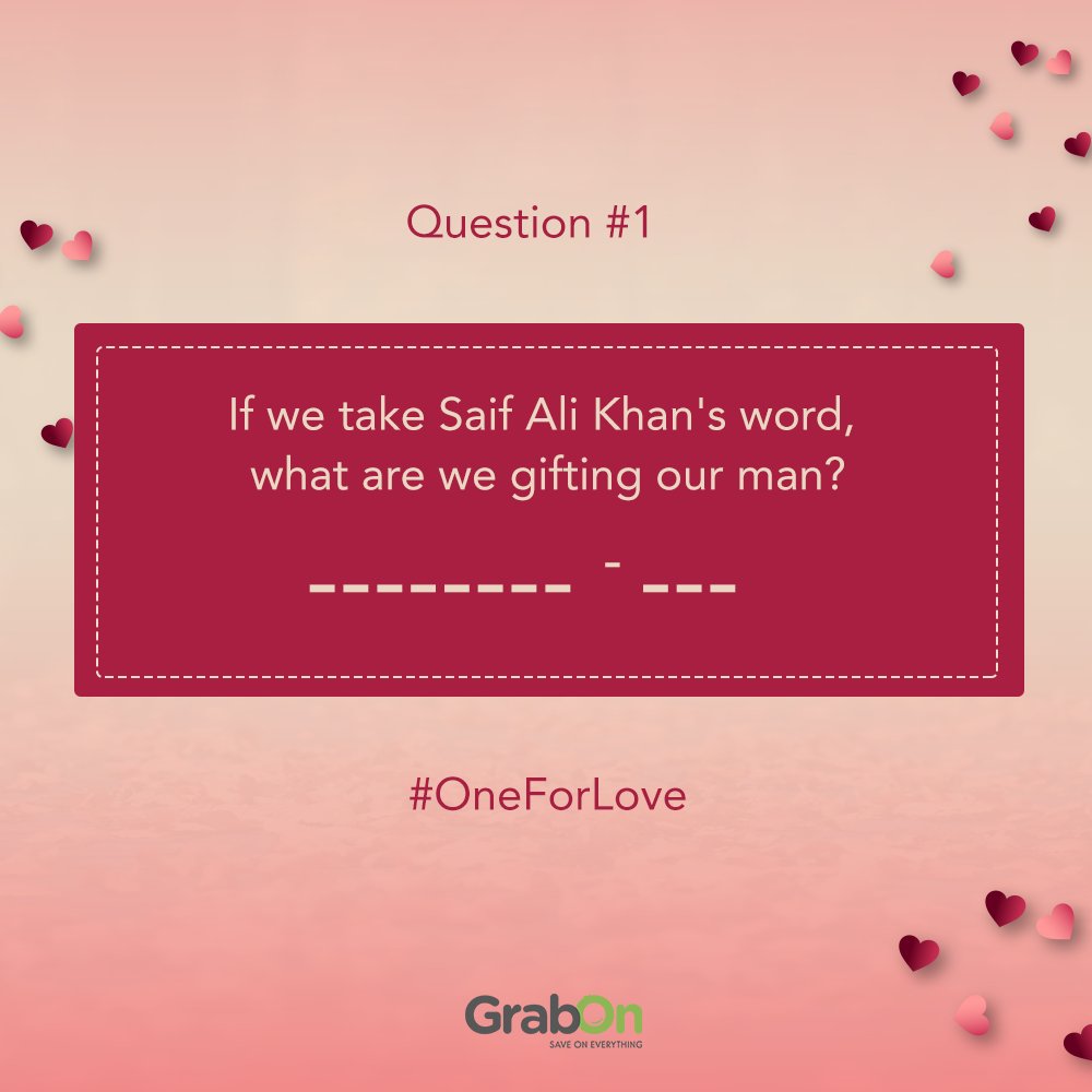 GrabOnIn's tweet photo. #OneForLove Hint for Question #1: https://t.co/lcOb6IAEoE

#ContestAlert #ValentinesDay #Contest #SaifAliKhan #giftideas #chocolateday https://t.co/MzoANUGvSf
