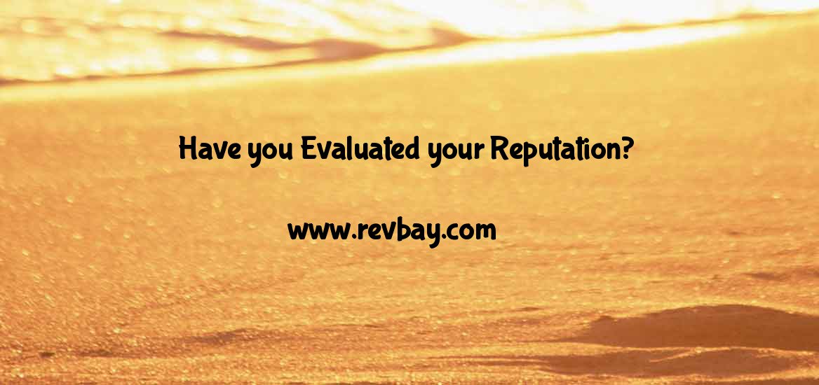 Have you Evaluated your Reputation? > revbay.com/gallery/revbay…