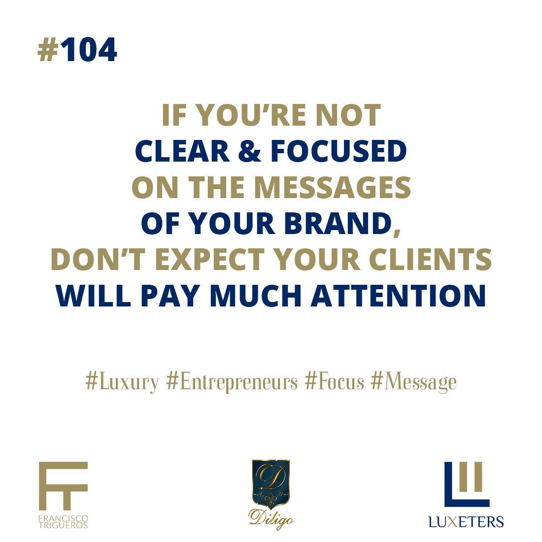 DiligoClub's tweet photo. If you’re not clear &amp; focused on the messages of your brand, don’t expect your clients to pay much attention! https://t.co/uxQQrjP7KN