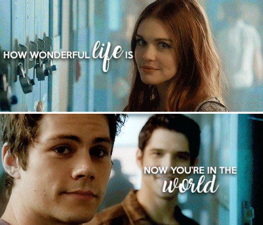 — Как прекрасна жизнь теперь, когда ты есть в этом мире.

#TeenWolf #Stydia