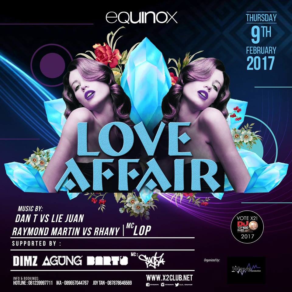 see you tonight ! at @equinoxjkt @_X2_  Love Affair 
open gate at 9 pm onwards!
<a href="/daniielgunawan/">Daniel Gunawan</a> <a href="/olop_LOP/">Z.O.N.E - L.O.P</a> <a href="/JavapartyID/">JavapartyID</a> <a href="/jnldotnet/">IG Jakartanightlife</a>