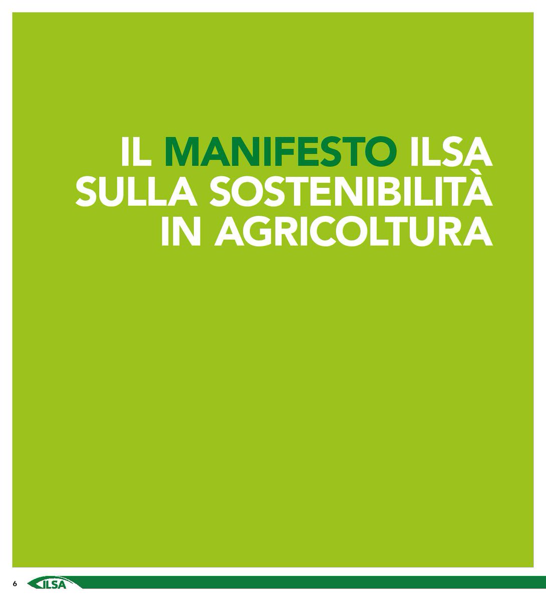ILSA_pr's tweet photo. #ILSA2017 lancia il suo #MANIFESTOGREEN Punto n.1 per l'#agricoltura #sostenibile: DARE DI MENO PER PRODURRE DI PIU' https://t.co/yyJM4rYXaq https://t.co/YDdVF5SKh6