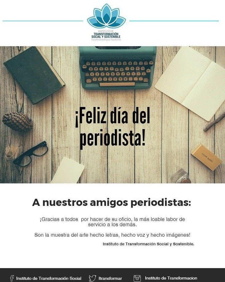 Itransformar's tweet photo. #FelizDíadelPeriodista a todos los que ejercen esta heroica labor https://t.co/5mkyl6vhSW