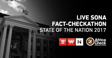 [LIVE BLOG] EWN has partnered with <a href="/AfricaCheck/">Africa Check</a> to separate fact from fiction in this year’s #SONA2017 bit.ly/2kqasQi