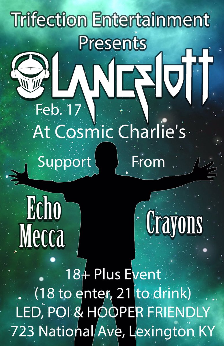 TriFectionEnt's tweet photo. @LancelottMusic x @EchoMecca x Crayons!!! 18+ @CosmicCharlies  

Lancelott is bringing his full production to blow your minds!!! https://t.co/pK5HOwQS7S