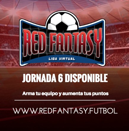 Lared1061's tweet photo. ⚽️⚽️¡YA DISPONIBLE LA JORNADA 6 EN #REDFANTASY!⚽️⚽️
Ingresa a https://t.co/oL1dXdJHTR y arma tu equipo para una nueva jornada. https://t.co/BrZoLCy2yL