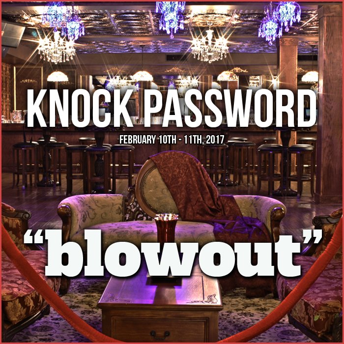 knock_hbg's tweet photo. #KnockPassword February 10th - 11th  "blowout" #Harrisburg #Speakeasy https://t.co/ZffTAWFzfV