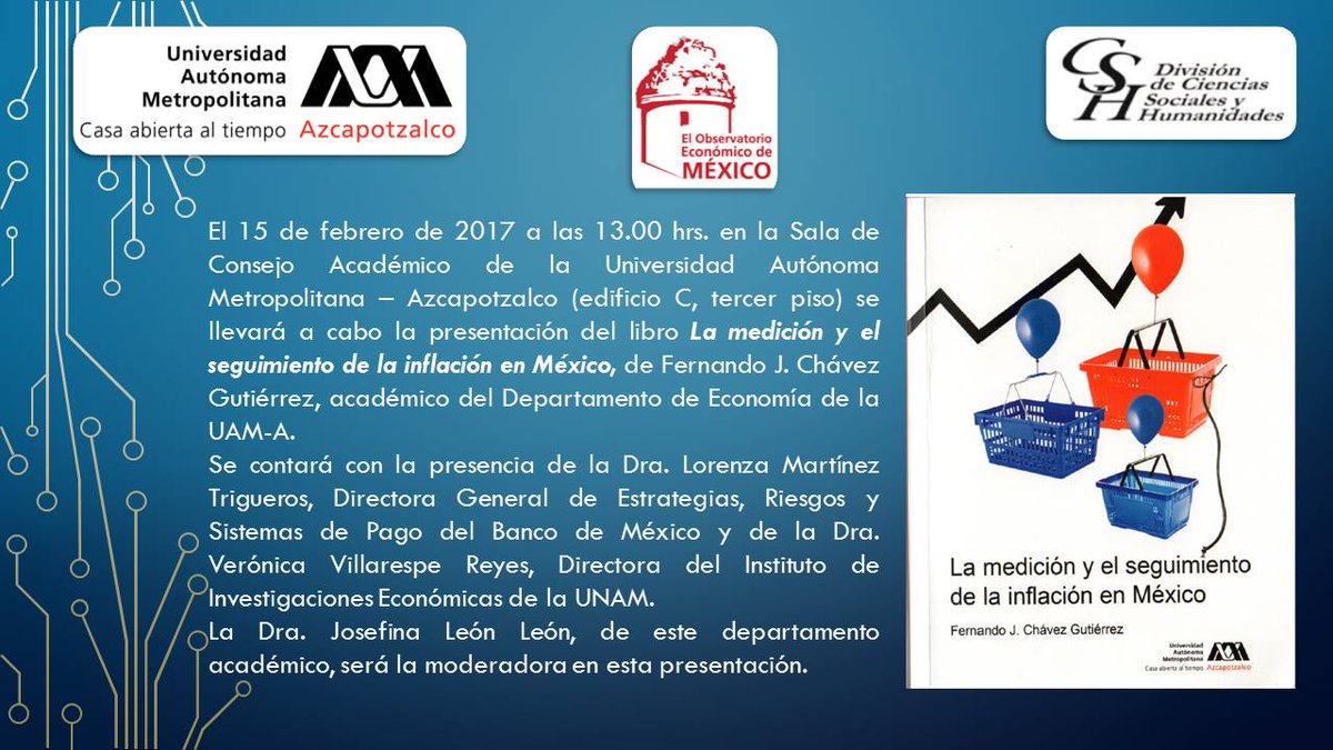 el_oem's tweet photo. Invitación a la presentación del libro "La medición y el seguimiento de la inflación en México" de Fernando J. Chávez G. @ferchav50 https://t.co/XT4f8wOl2Y