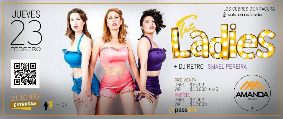 ViniloWeb's tweet photo. 23 de Feb nueva #FiestaRetro con @TrioLadiesChile y la video música de @IsmaelDJRetro en @ClubAmanda_ desde las 21:30hrs invita #ViniloWeb https://t.co/zuYOgonf6J