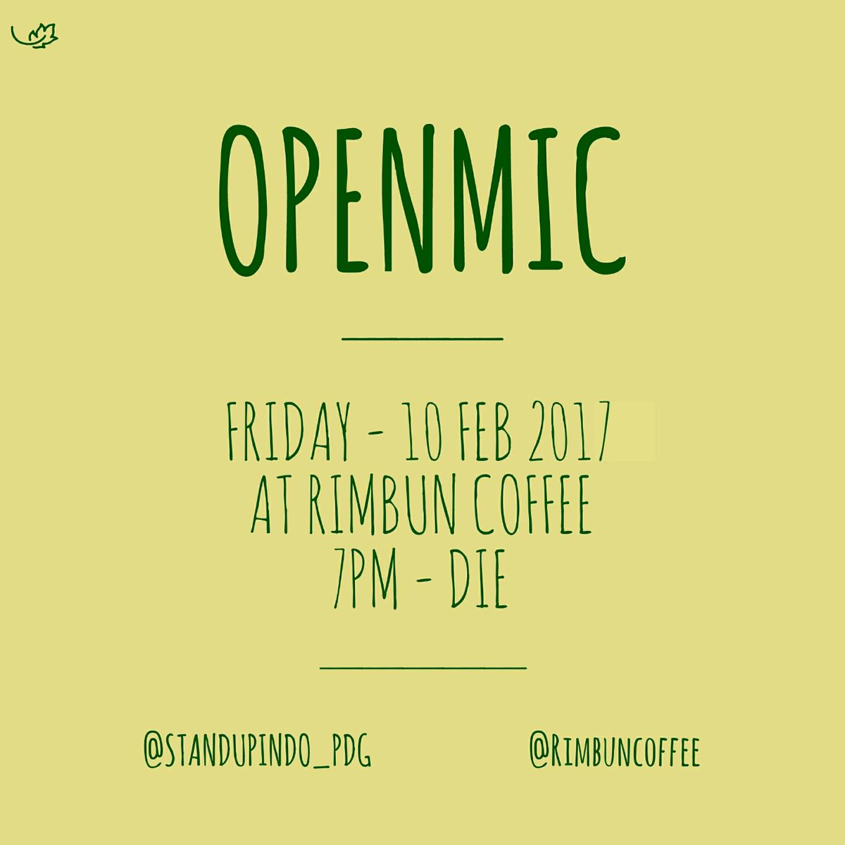 StandupIndo_Pdg's tweet photo. Malam ini guys, jangan terlewatkan ya #OPENMICpdg https://t.co/x8veZElc1H