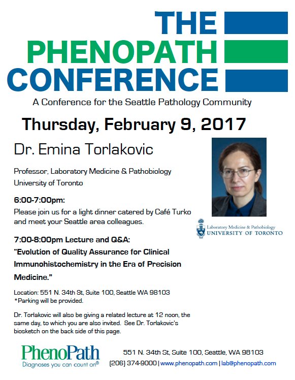 Come to PhenoPath in #Seattle TODAY (Thur, Feb 9) at 6:00pm to listen to Dr. Emina Torlakovic's lecture!  goo.gl/zk2jg7 #pathology