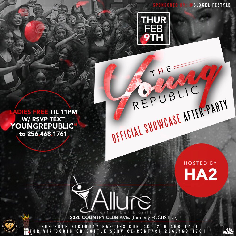 iamkaylawayla's tweet photo. 2/9/17 Young Republic 

Show Case After Party

📍 Allure (Old Focus) 

Ladies FREE w/ RSVP 
TEXT 256.468.1761 

#Aamu20 #Aamu19 #Aamu https://t.co/oVKPLPw7Py