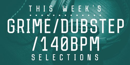 Best of the week #dubstep #grime 
<a href="/HardriveRecords/">Hardrive Records</a> 
@CrystalCatcha 
<a href="/GourmetBeats/">GourmetBeats</a>
<a href="/mungoshifi/">Mungo's Hi Fi</a> 
<a href="/bignarstie/">Big Narstie</a> 
reviewed
images.junostatic.com/email/featured…
