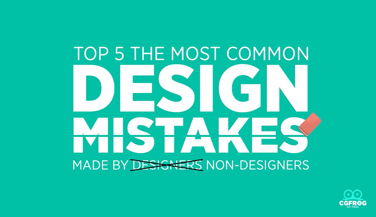 CGfrogOfficial's tweet photo. Top 5 The Most Common Mistakes Made By Designers
» https://t.co/841hKxJzBR
#AvoidDesignMistakes #CommonDesignMistakes #DesignMistake https://t.co/g0DXHTKMNf