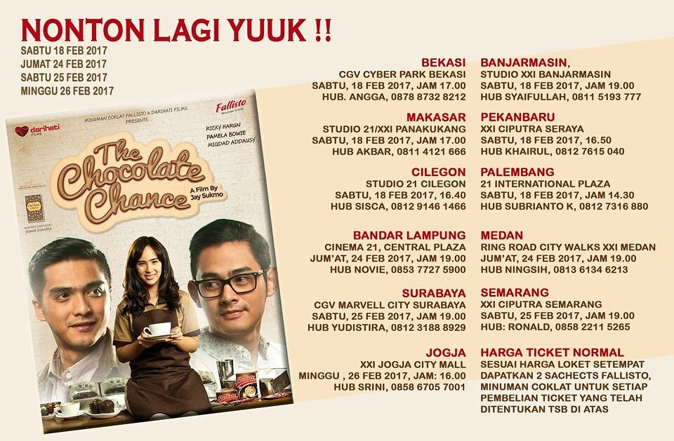 Yang mau nonton lagi yuk serbu. Daftarkan diri kamu di no telp masing2 kota.