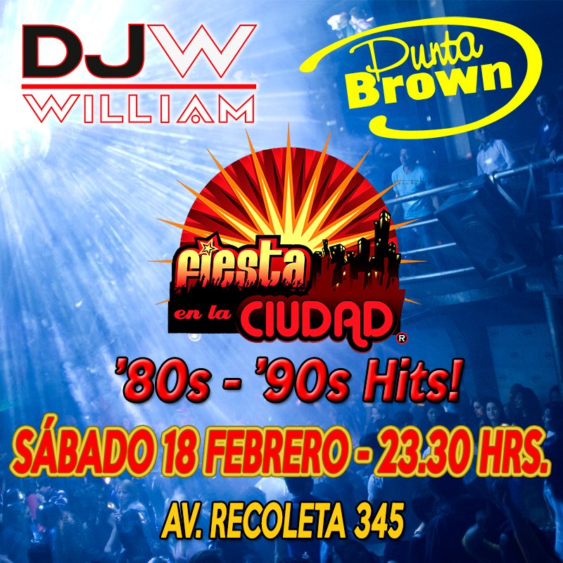 Felciudad's tweet photo. Sábado 18 de Febrero, regresa Fiesta en la Ciudad a @PuntaBrown con lo mejor de los '80 y '90!! #fiestaenlaciudad #djwilliam #verano2017 https://t.co/jqTl1XAwhl
