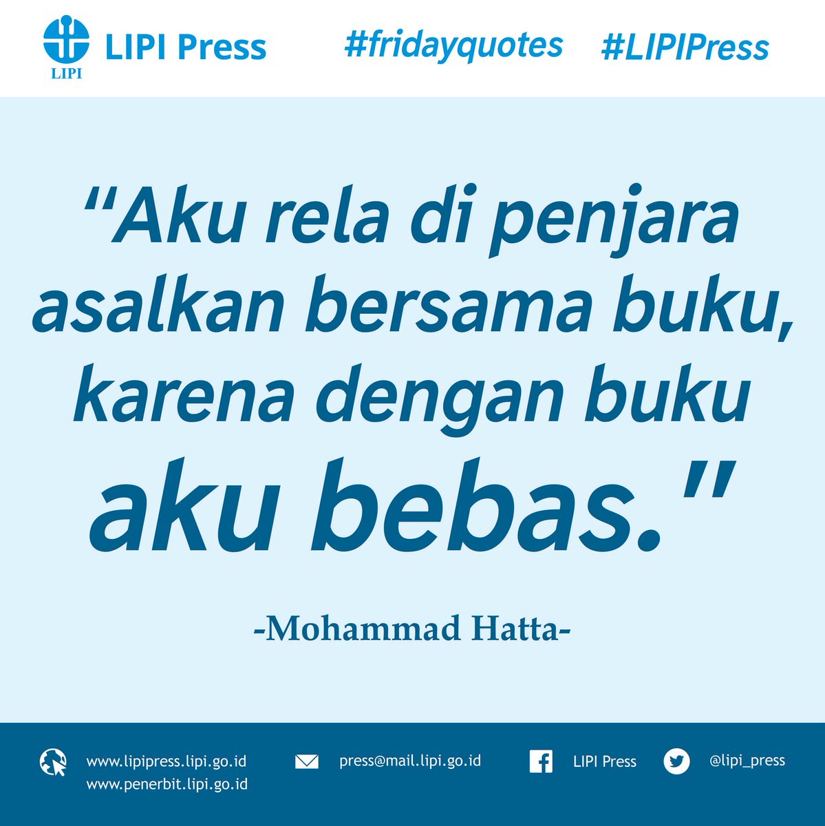 penerbit_BRIN's tweet photo. #fridayquotes #LIPIPress https://t.co/BhIXTckpZ3