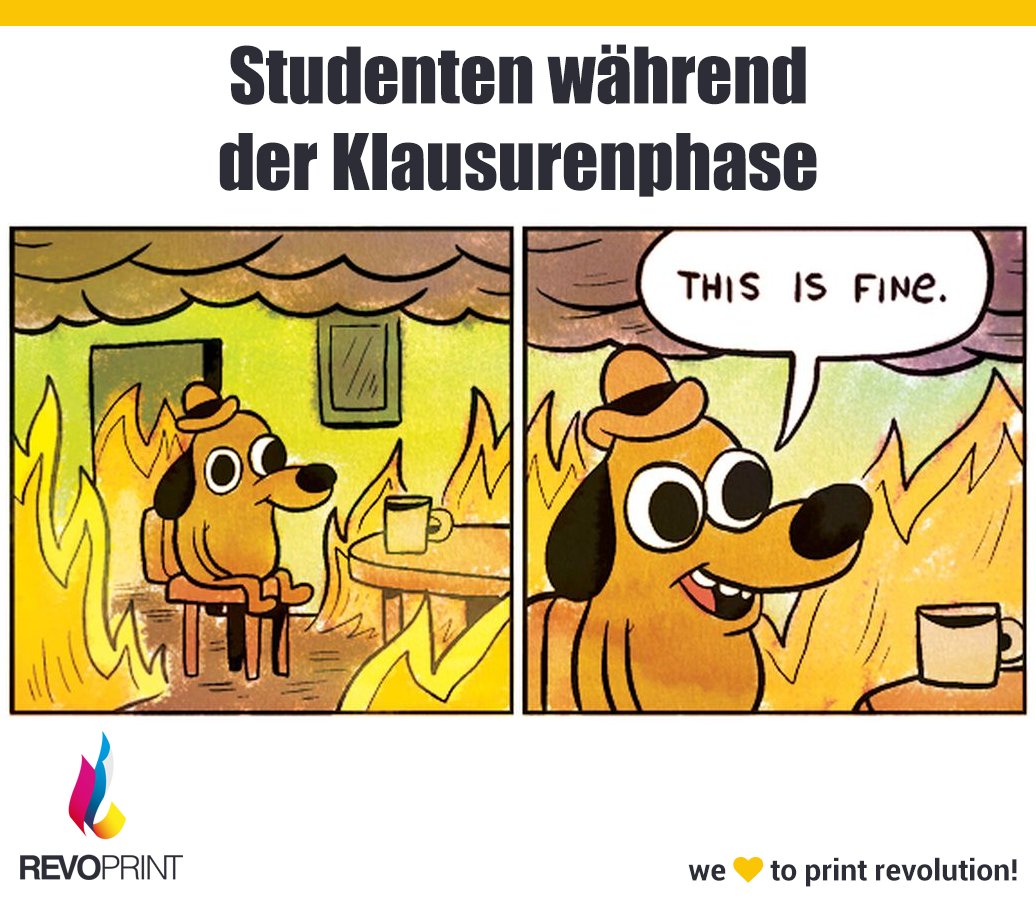 _REVOPRINT_'s tweet photo. Wenn man schon 2 Wochen aufgeschoben hat zu lernen und die Klausur übermorgen ist
#juststudentthings #klausurenphase #studenten https://t.co/sRUdheziyU