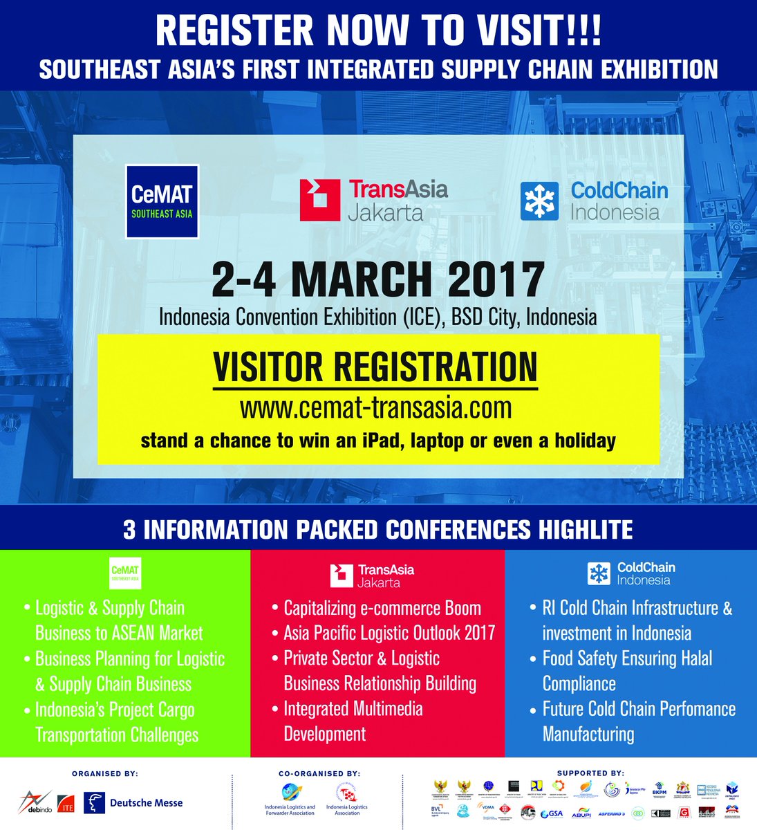 CeMATSEAindolog's tweet photo. Southeast Asia's first integrated Supply Chain Exhibition, CeMAT SEA - TransAsia Jakarta - ColdChain Indonesia 2017 on 2-4 March 2017 at ICE https://t.co/56GyN9Q6nG