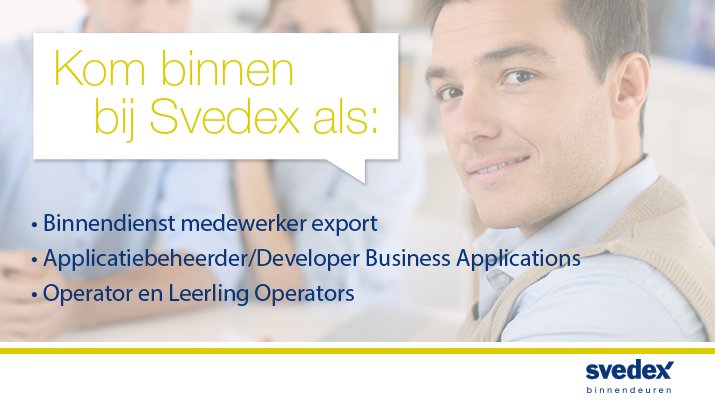 We're Hiring -> Binnendienst medewerker export | Applicatiebeheerder/Developer Business Applications | Operator svedex.nl/over-ons/werke…