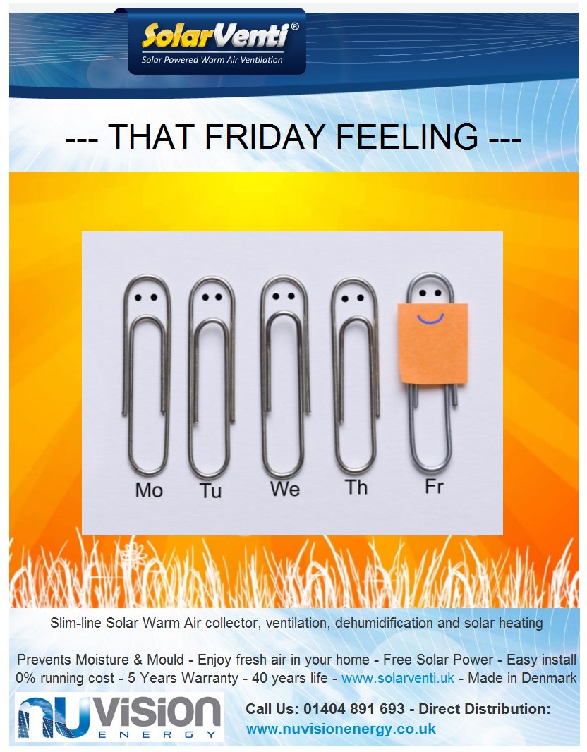 NuVisEnergy's tweet photo. THAT FRIDAY FEELING @uksolarventi WISHING YOU ALL A FANTASTIC WEEDEND #FridayFeeling #weekend #wineoclock #PARTYON #solarpower #solarenergy https://t.co/O6OnTepWwx