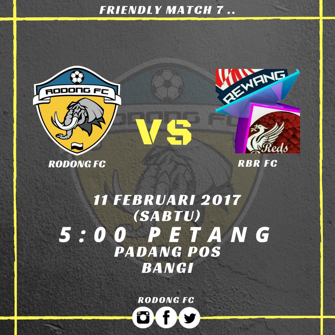 RodongFC's tweet photo. ⚽️ FRIENDLY MATCH 7 ⚽️
#RODONGFC VS RBR FC
11 FEBRUARI 2017
5 PM
PDG POS BANGI
Come join us! https://t.co/wqvOum727v