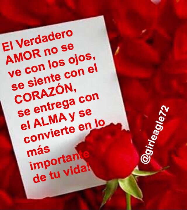 Eva Rodriguez On Twitter El Verdadero Amor No Se Ve Con Los Ojos Se Siente Con El Corazón Se Entrega Con El Alma Y Se Convierte En Lo Más Importante De Tu