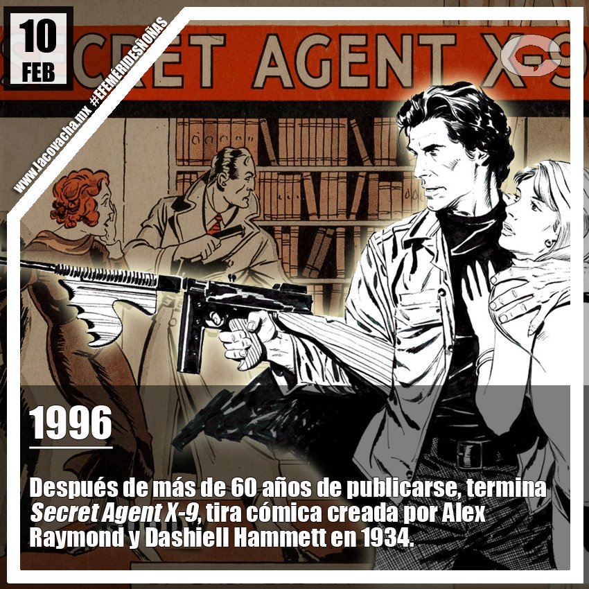 lacovachamx's tweet photo. #EfeméridesÑoñas | Hace 21 años terminó el viaje de seis décadas que fue #SecretAgentX9 ¿cuál fue tu momento favorito? https://t.co/JpRDOW9CHx