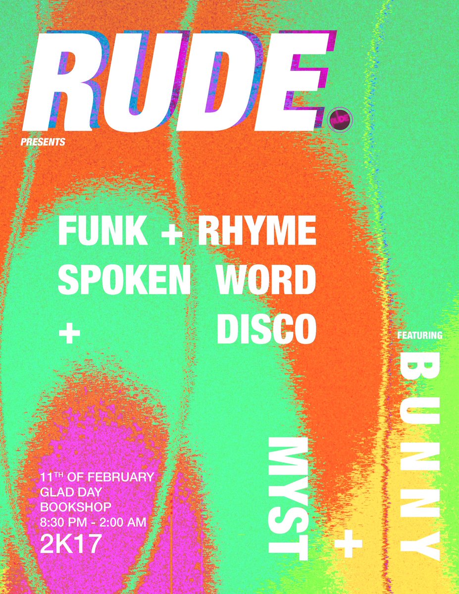 Rude_Collective's tweet photo. Who's ready for Rude: Funk &amp; Rhyme tomorrow at @gladdaybooks? QPOCs are taking up space in the Village! Doors open @ 8pm #TheRudeCollective https://t.co/zf2dbTgLSn